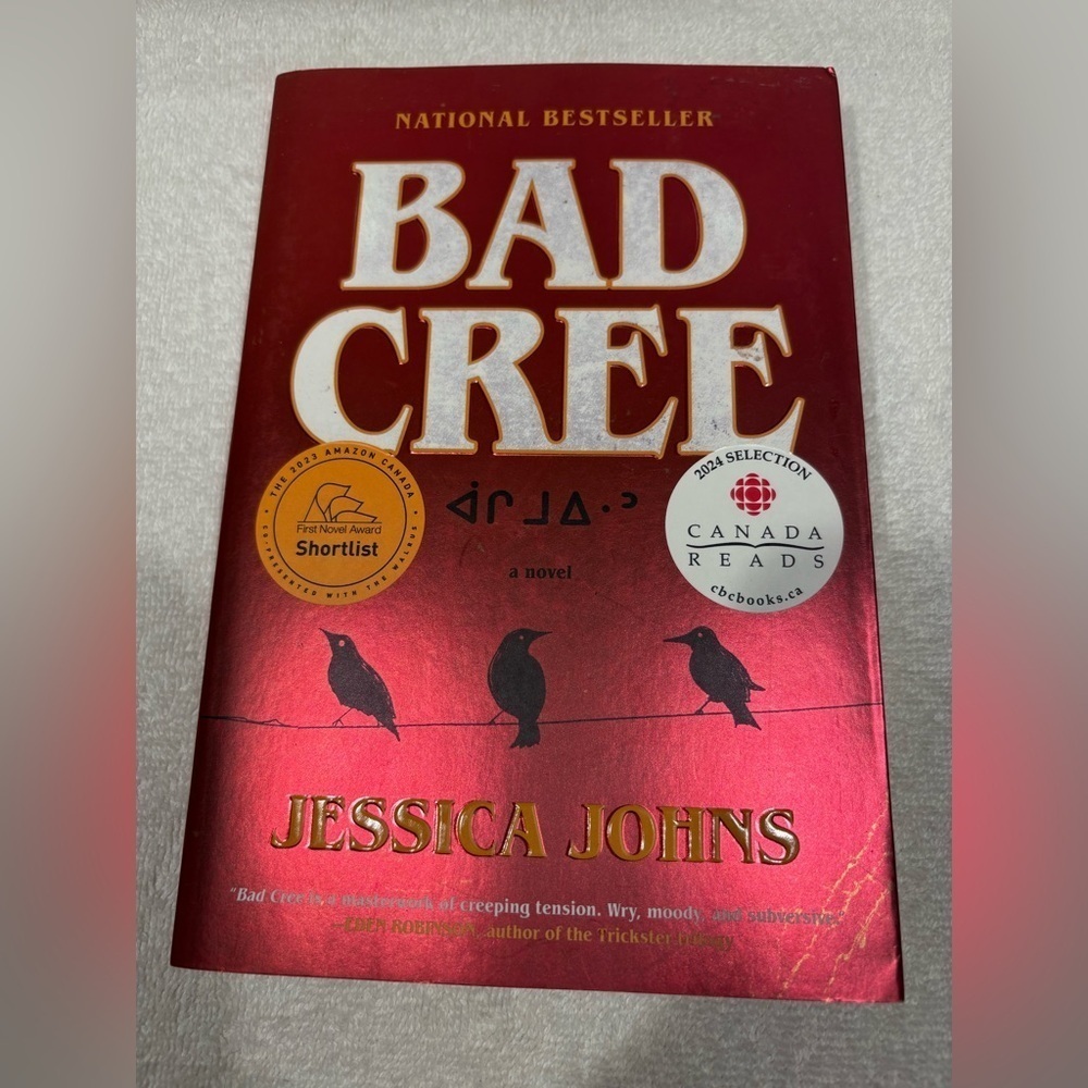 Bad Cree Paperback Book By Jessica Johns